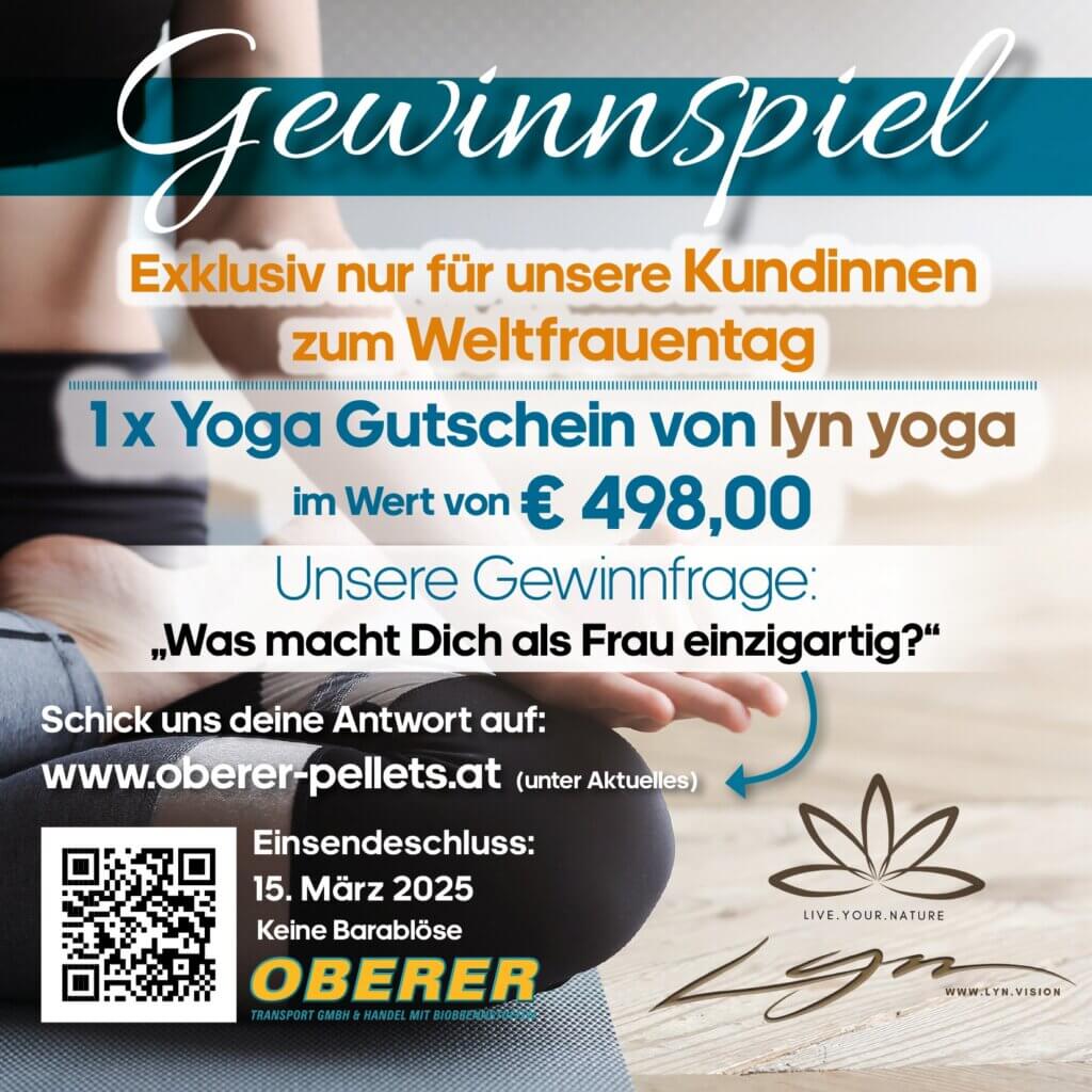 Gewinnspiel zum Weltfrauentag: Yoga-Gutschein im Wert von €498 zu gewinnen. Teilnahme unter oberer-pellets.at bis 15. März.