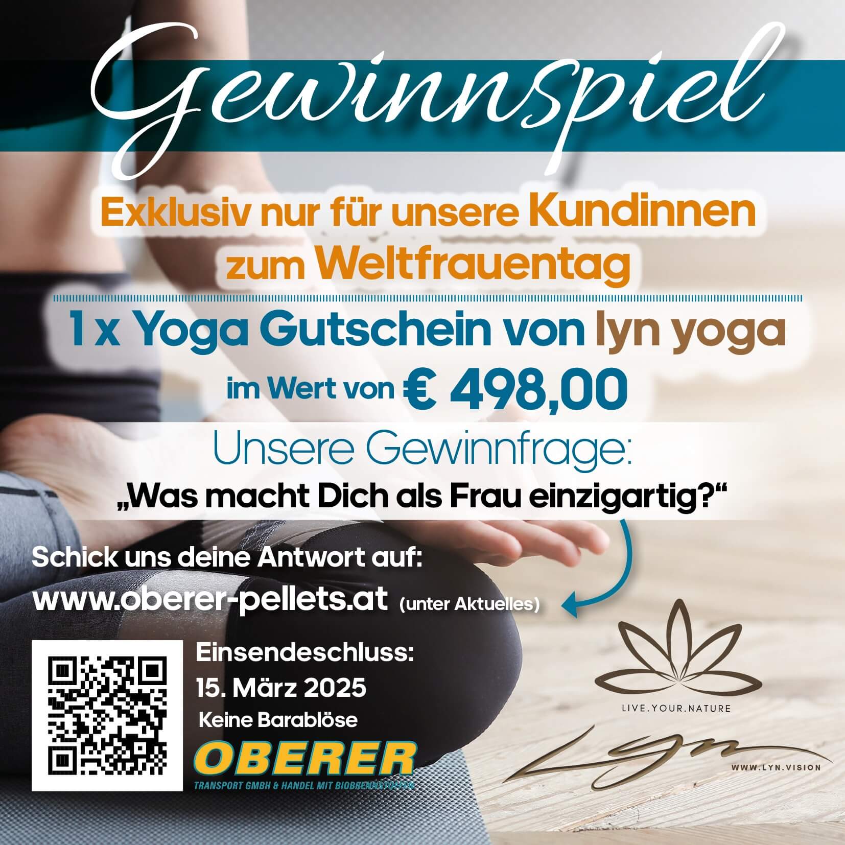 Gewinnspiel zum Weltfrauentag: Yoga-Gutschein im Wert von €498 zu gewinnen. Teilnahme unter oberer-pellets.at bis 15. März.